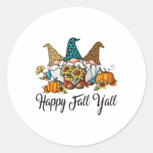 Pegatina Redonda Happy Fall Yall Three Gnomes Leopard Sunflower Gif