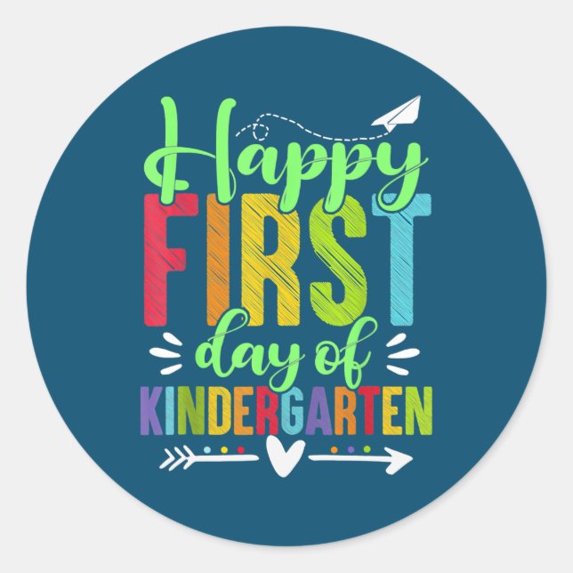 Pegatina Redonda Happy First Day Of Kindergarten Funny Teacher (Anverso)