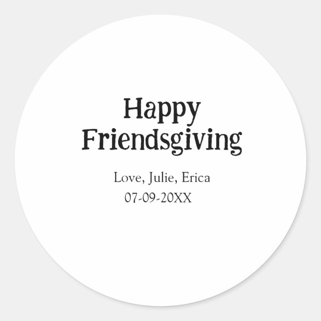 Pegatina Redonda Happy friendsgiving add name with love date simple (Anverso)