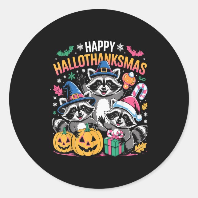 Pegatina Redonda Happy Hallothanksmas Raccoon Halloween Merry Chris (Anverso)