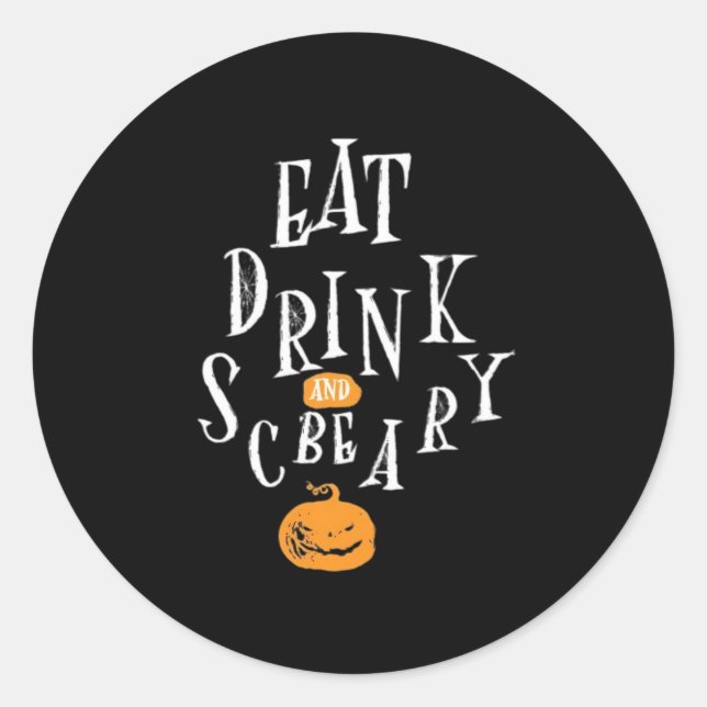 Pegatina Redonda Happy Halloween Eat Drink And Be Scary Trendy (Anverso)