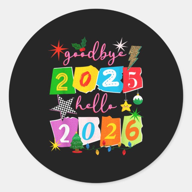 Pegatina Redonda Happy New Year 2026 Goodbye 2025 Hello 2026  (Anverso)