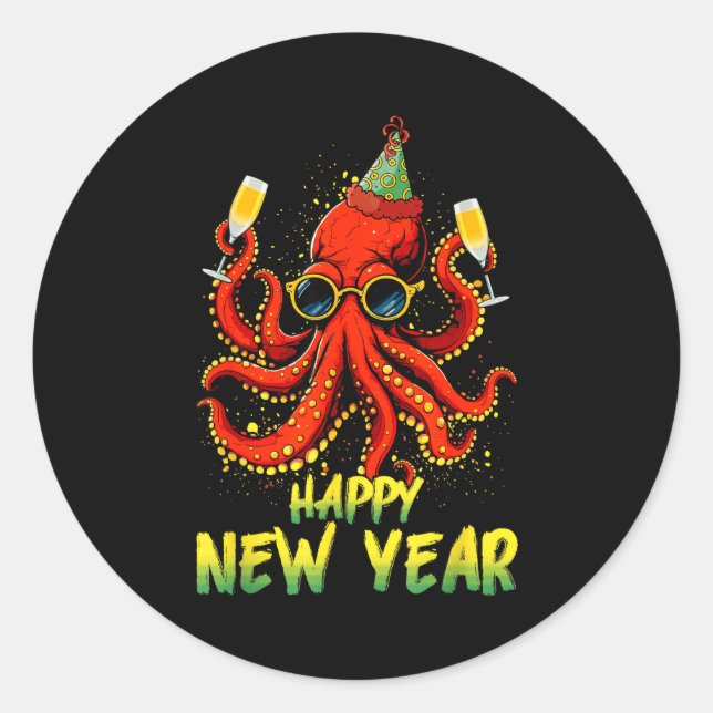 Pegatina Redonda Happy New Year 2026 Octopus Drinking Champagne New (Anverso)