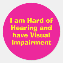 Pegatina Redonda Hard of Hearing and Visual Impairment Pink