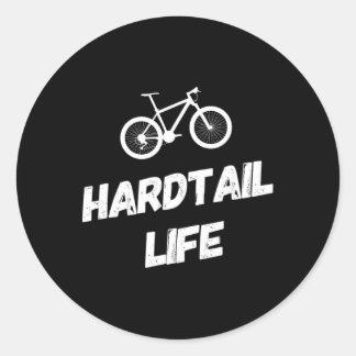 Pegatina Redonda Hardtail Life Hard Tail Mountain Bike Biking 