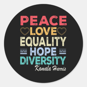 Pegatina Redonda Harris Peace Love Equality Hope Diversity Retro