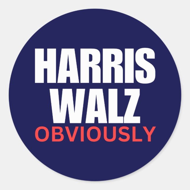 Pegatina Redonda Harris Walz OBVIOUSLY | Harris Walz 2024 Obviament (Anverso)