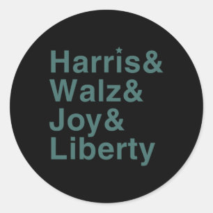 Pegatina Redonda Harris Y Wheimer, Joy Y Liberty Shirt Kamal