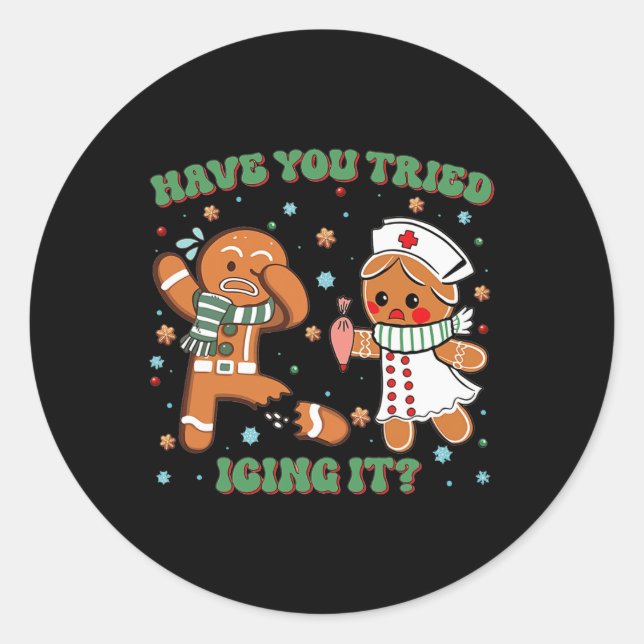 Pegatina Redonda Has Intentado Ichar A Navidades De Ti Enfermera Gi (Anverso)