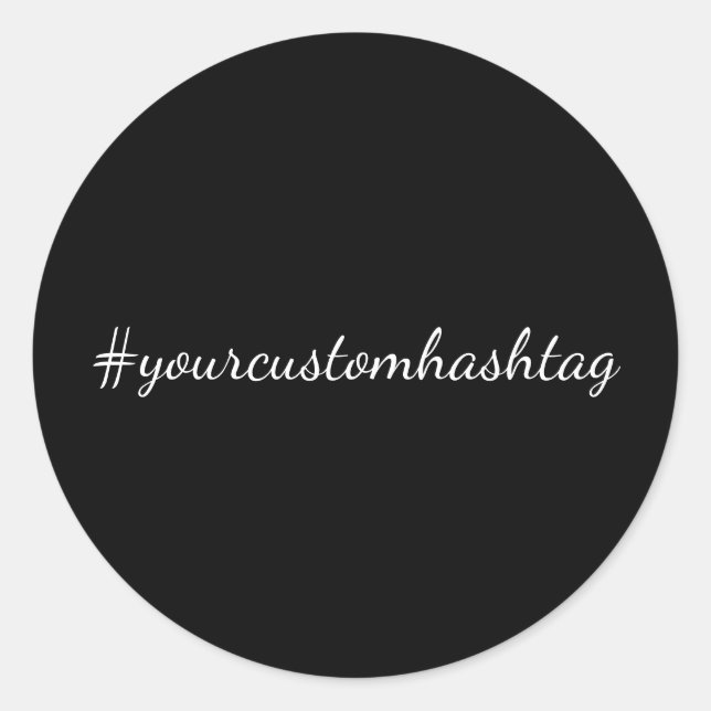 Pegatina Redonda Hashtag Modern Script Trendy Black Design (Anverso)