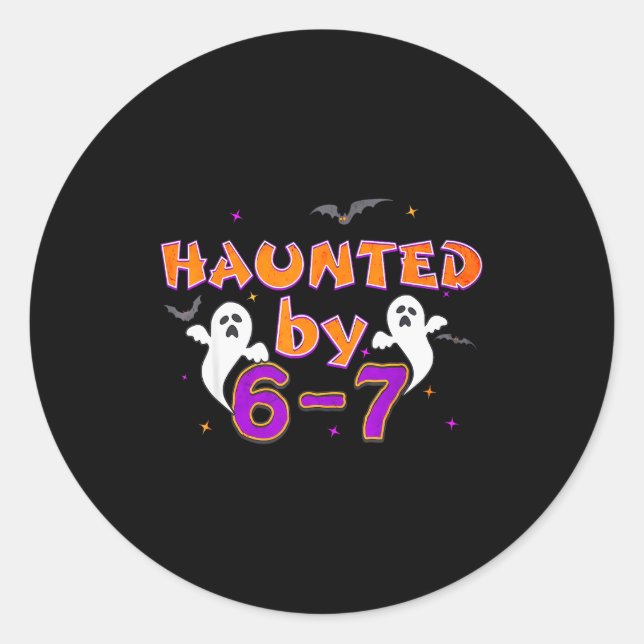 Pegatina Redonda Haunted By 67 Funny 67 Halloween Costume  (Anverso)