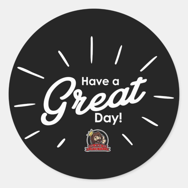 Pegatina Redonda Have A Great Day Sticker (Black) (Anverso)