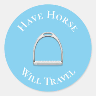 Pegatina Redonda "Have Horse Will Travel" Inglés Stirrup Blue