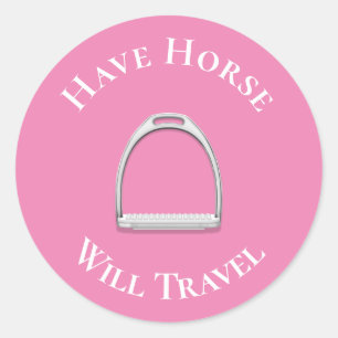 Pegatina Redonda "Have Horse Will Travel" Inglés Stirrup Pink