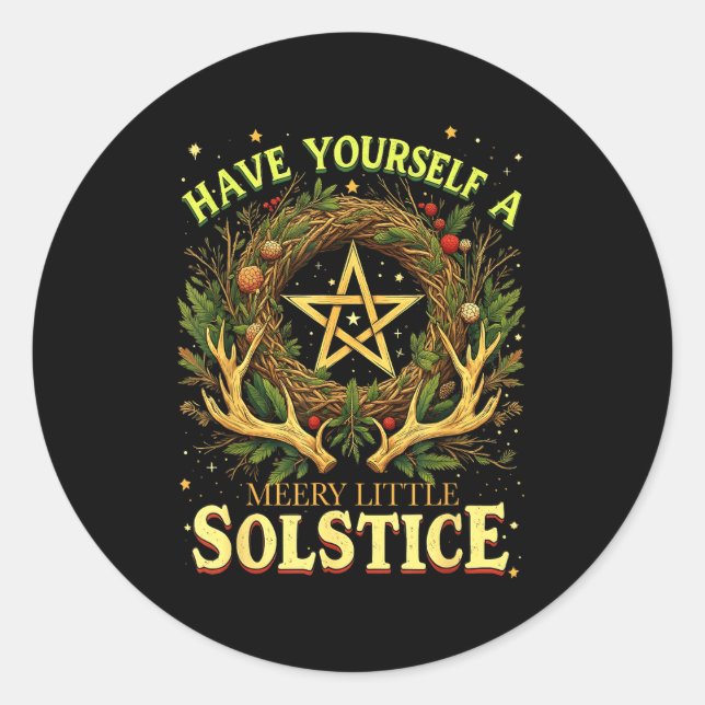 Pegatina Redonda Have Yourself A Merry Little Solstice Quote  (Anverso)