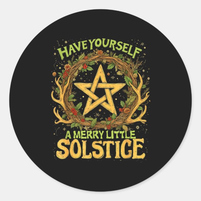 Pegatina Redonda Have Yourself A Merry Little Solstice Quote  (Anverso)