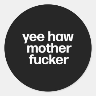 Pegatina Redonda Haw Mother Er Gracioso Rodeo De Redneck Sur
