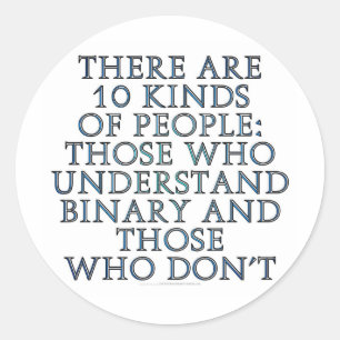 Pegatina Redonda Hay 10 clases de gente…
