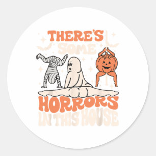 Pegatina Redonda Hay algunos horrores en esta calabaza fantasma H