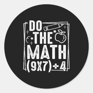 Pegatina Redonda Haz Las Matemáticas 67 Meme 6 7 Mujeres Divertidas