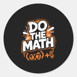 Pegatina Redonda Haz Las Matemáticas 67 Meme Divertido Hombres Muje