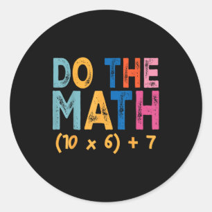 Pegatina Redonda Haz Las Matemáticas 67 Meme Divertido Seis Siete H