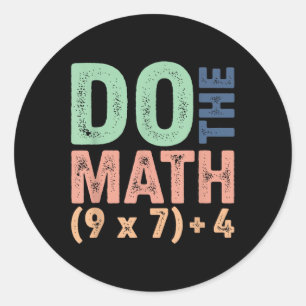 Pegatina Redonda Haz Las Matemáticas 67 Meme Divertido Seis Siete P
