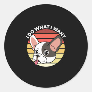 Pegatina Redonda Haz lo que quiero que retro francés Bulldog perro