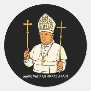 Pegatina Redonda Haz que el Vaticano sea genial de nuevo divertido