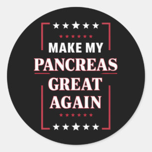 Pegatina Redonda Haz Que Mi Páncreas Sea Genial Otra Vez Conciencia