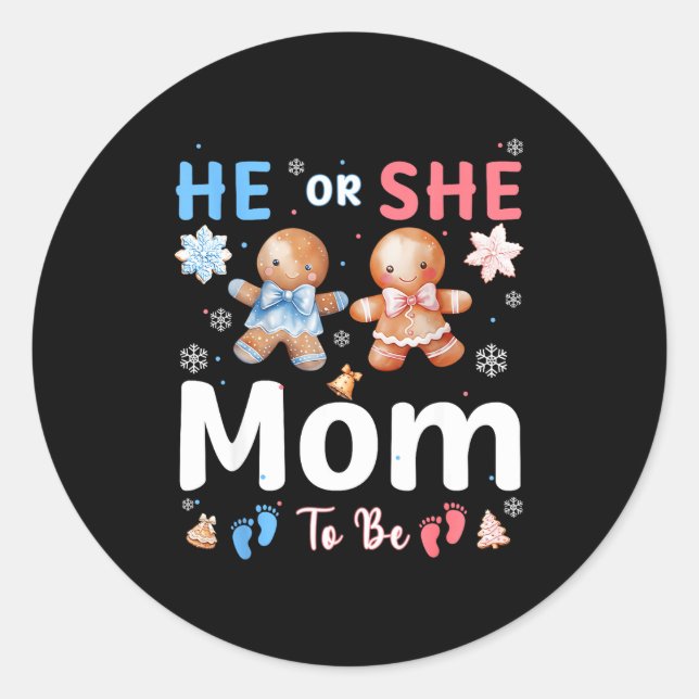 Pegatina Redonda He Or She Mom To Be Christmas Gingerbread Gender R (Anverso)