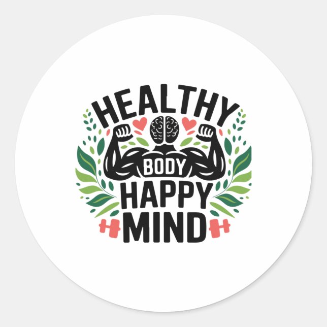 Pegatina Redonda Healthy Body Happy Mind Healthy Life Perfect (Anverso)