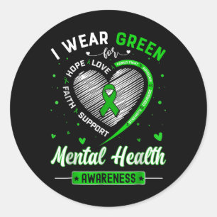 Pegatina Redonda Heart I Wear Green For Mental Health Awareness Mon