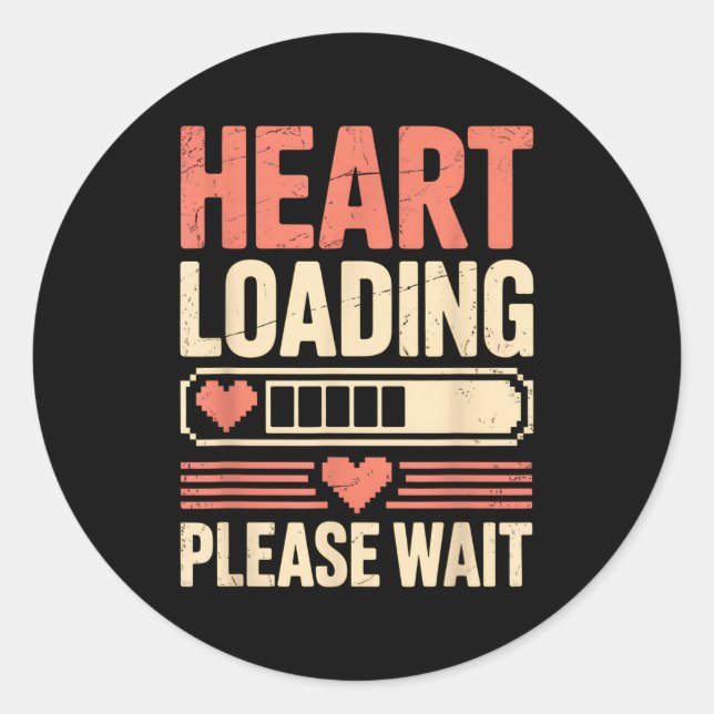 Pegatina Redonda Heart Loading Please Wait Retro Xel Valentine Humo (Anverso)