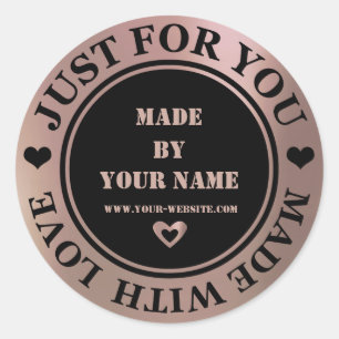 Pegatina Redonda Hecho a mano apenas para usted hizo el bronce de