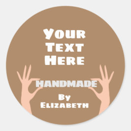 Pegatina Redonda Hecho a mano por usted