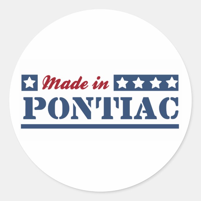 Pegatina Redonda Hecho en Pontiac (Anverso)