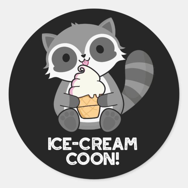 Pegatina Redonda Helado Crema Coon Gracioso Animal Racoon Pun Dark  (Anverso)
