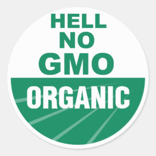 Pegatina Redonda Hell No GMO Orgainc