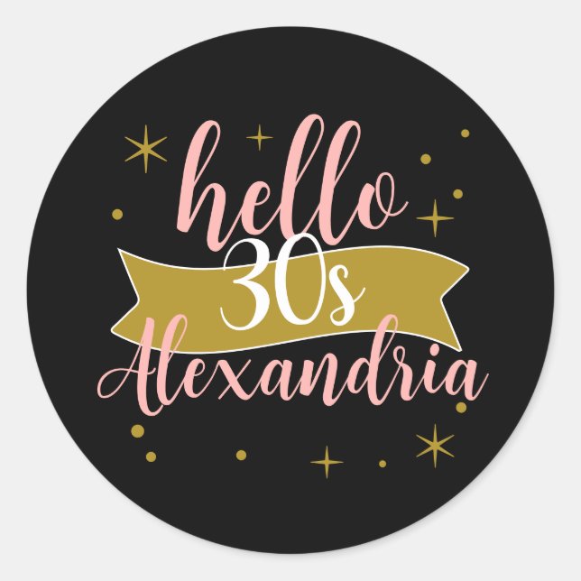 Pegatina Redonda Hello 30 Birthday Personalized Design (Anverso)