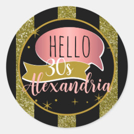 Pegatina Redonda hello 30 Personalized 30th birthday glitter stripe