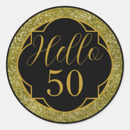 Pegatina Redonda Hello 50 Birthday Black Gold Glitter