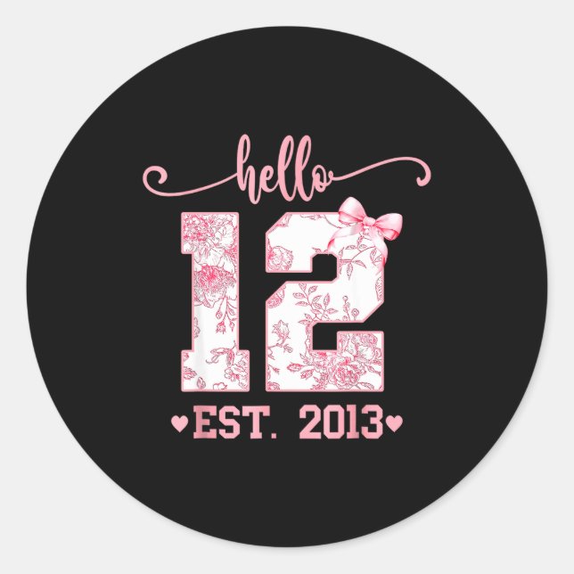 Pegatina Redonda Hello Twelve Est 2013 12th Birthday Girl Coquette  (Anverso)