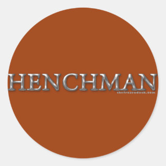 Pegatina Redonda Henchman