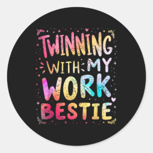 Pegatina Redonda Heredero Con Mi Trabajo Bestie Spirit Week Mejor F