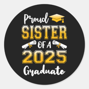 Pegatina Redonda Hermana Orgullosa De Un Graduado De Cl De 2025