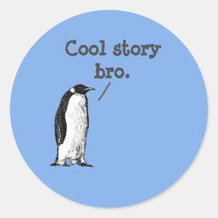 Pegatina Redonda "Hermano de historia genial" Silly Penguin