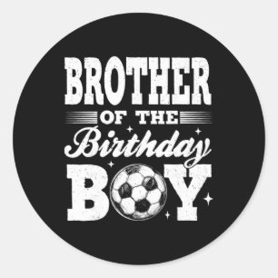 Pegatina Redonda Hermano Del Niño De Cumpleaños Fútbol Familia Conj
