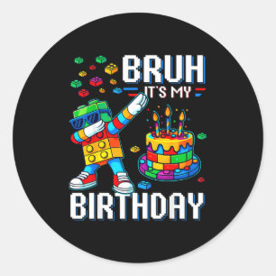 Pegatina Redonda Hermano Es Mi Cumpleaños Maestro Constructor Hacie