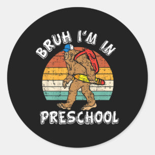 Pegatina Redonda Hermano, estoy en preescolar Bigfoot vuelve a la e